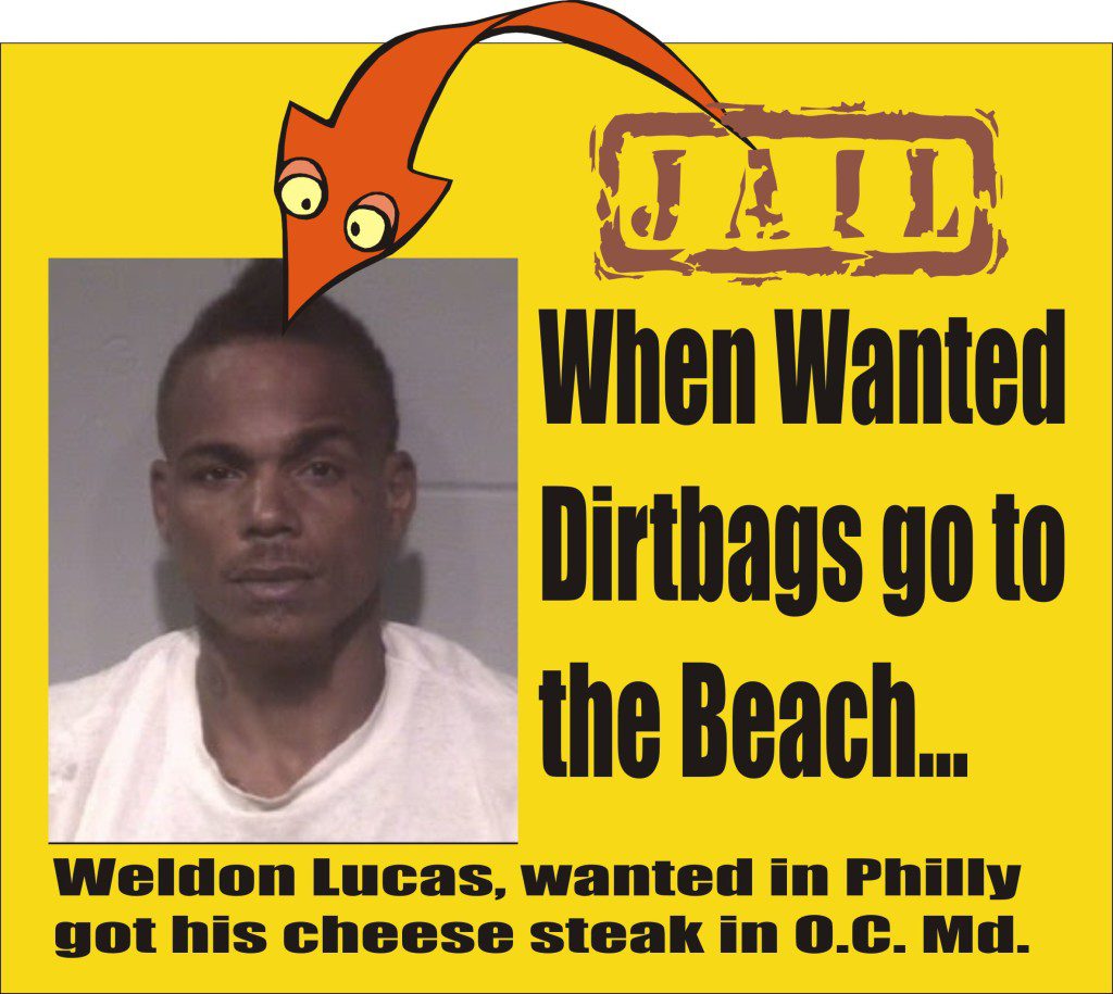 Weldon C Lucas wanted in Philly arrested in Ocean City