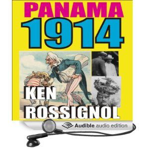 Panama 1914 available in paperback, eBook and audiobook. Click here to listen to free 5 min. sample. 
