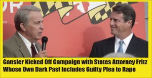 Gansler campaign included tainted past of Richard Fritz