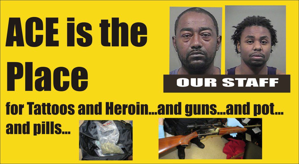 Ace is the Place for Heroin