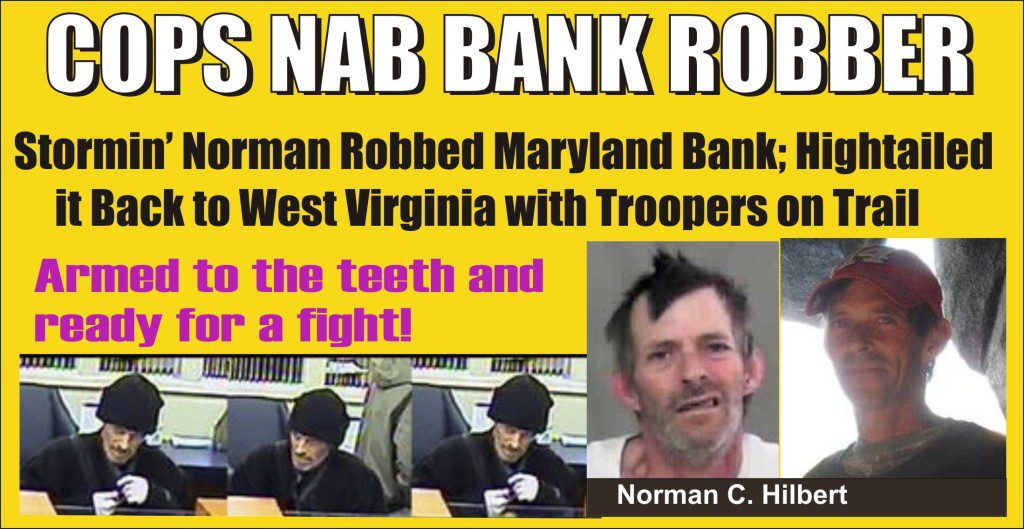 Cops Nab Bank Robber Who Fled to WVA
