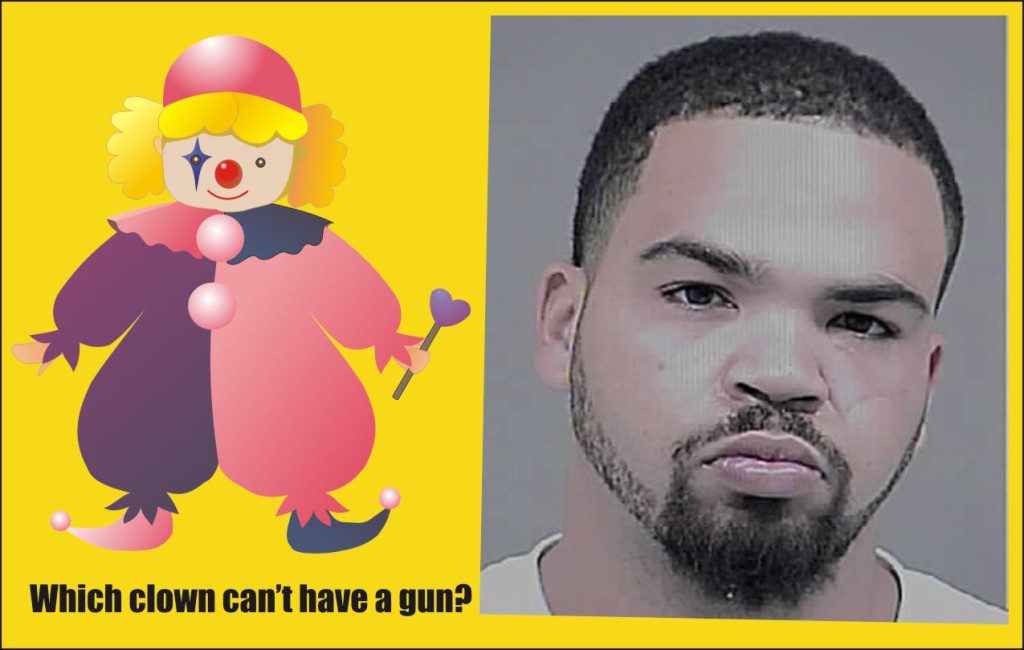 Which clown can't have a gun Erik William Schmidt