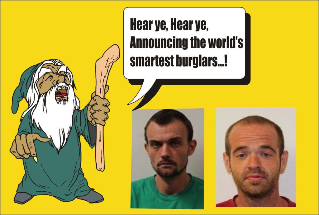 Announcing worlds smartest burglars