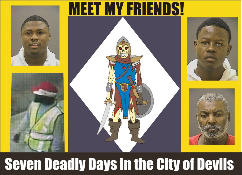 Seven Deadly Days in the City of Devils