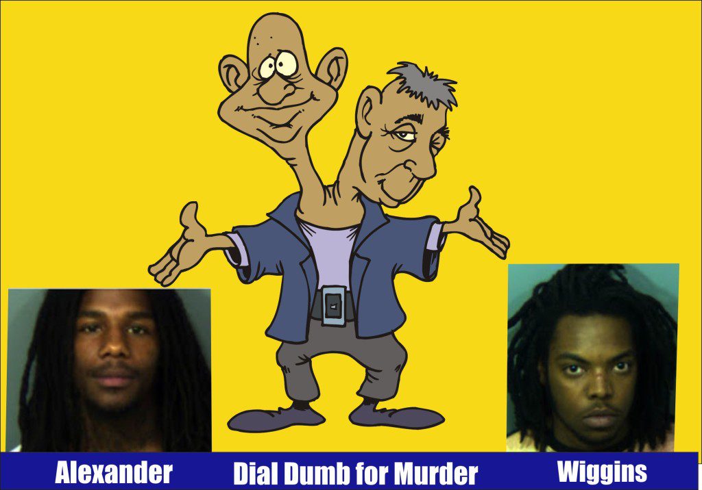 Alexander and Wiggins Dial Dumb for Murder PG Fort Washington Aug 1 2015