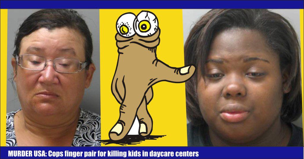 Murder USA Cops finger pair for killing kids in daycare