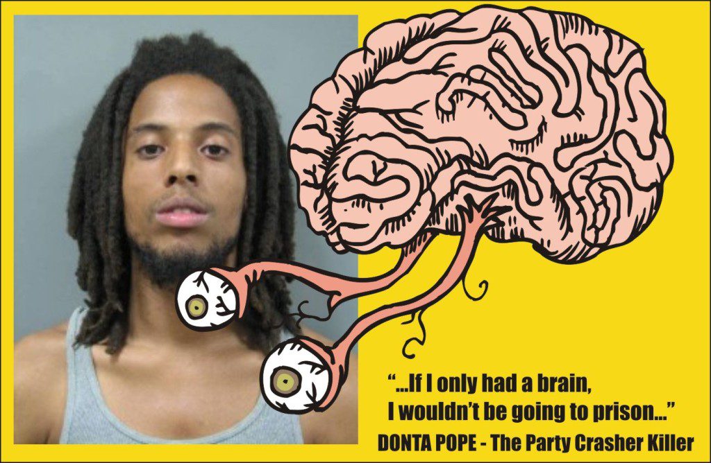 Donta Labell Pope the Party Crasher Killer