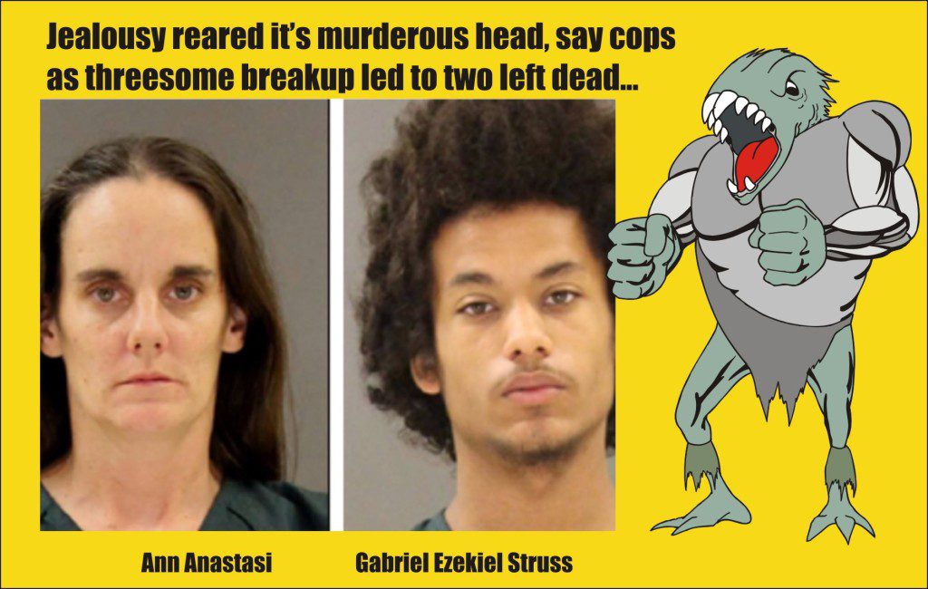 Threesome no more ended with murder Anastasi